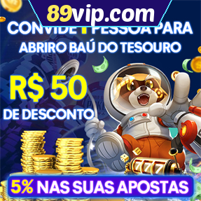 89vip.com Indique amigos para receber um bônus